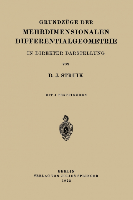 Grundzüge der Mehrdimensionalen Differentialgeometrie