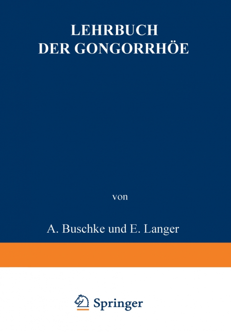 Lehrbuch Der Gonorrhoe