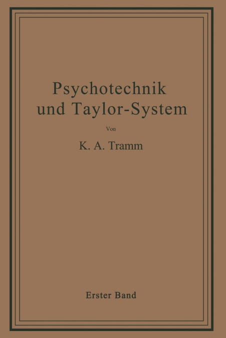 Psychotechnik und Taylor-System