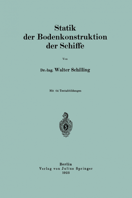 Statik der Bodenkonstruktion der Schiffe