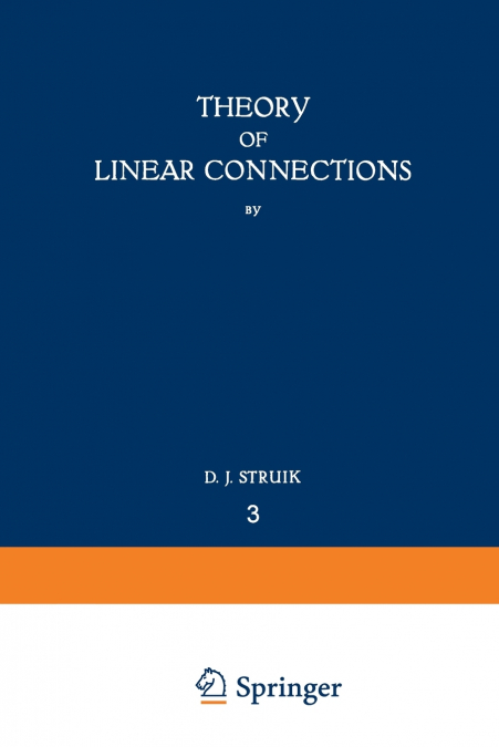 Theory of Linear Connections