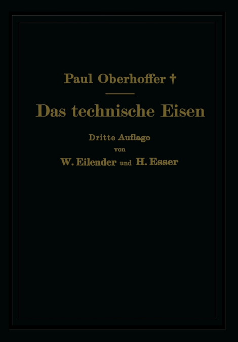 Das technische Eisen