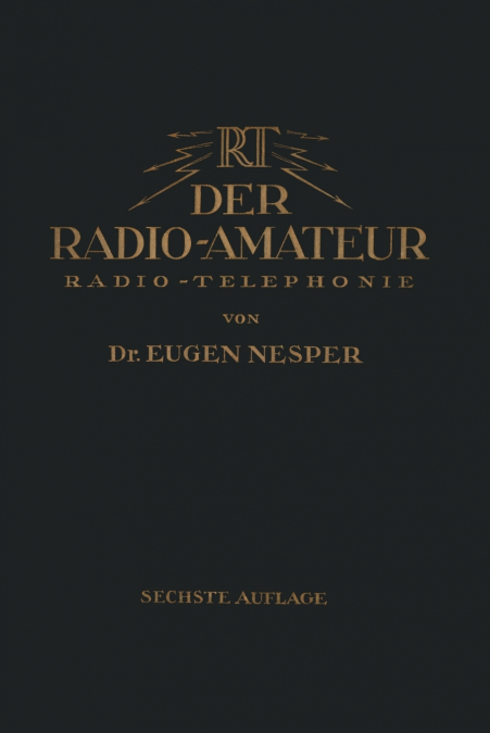 Der Radio-Amateur (Radio-Telephonie)