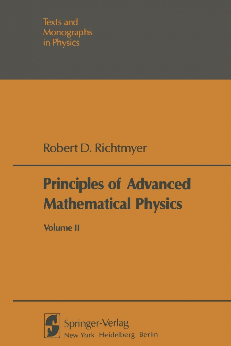 Principles of Advanced Mathematical Physics