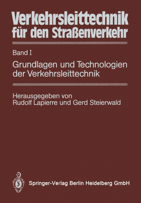 Verkehrsleittechnik für den Straßenverkehr
