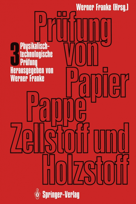 Prüfung von Papier, Pappe, Zellstoff und Holzstoff