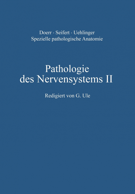Pathologie Des Nervensystems II