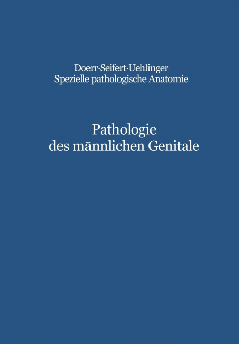 Pathologie Des Mannlichen Genitale