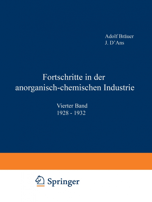 Fortschritte in der anorganisch-chemischen Industrie