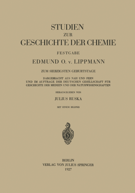 Studien Zur Geschichte Der Chemie Festgabe