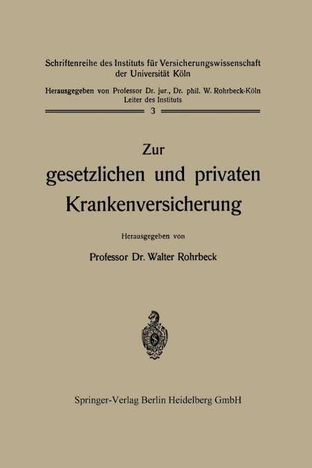 Zur Gesetzlichen Und Privaten Krankenversicherung