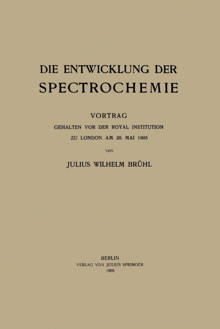 Die Entwicklung der Spectrochemie