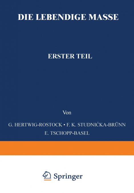 Die Lebendige Masse