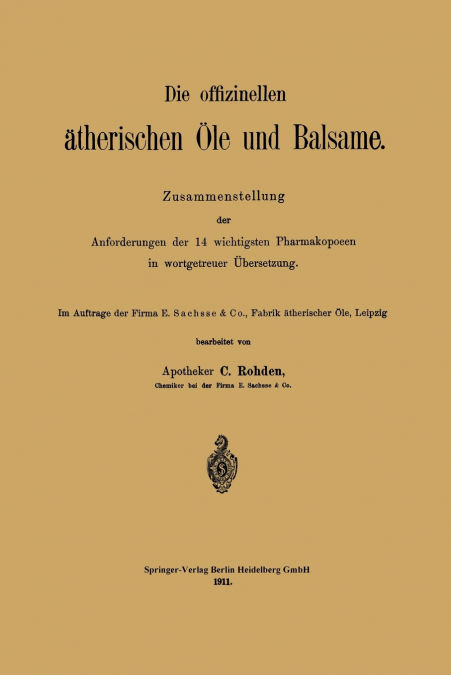 Die Offizinellen Atherischen OLE Und Balsame