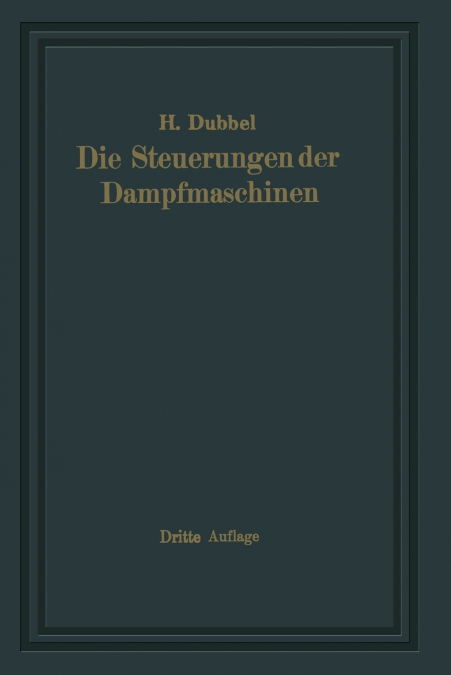 Die Steuerungen Der Dampfmaschinen