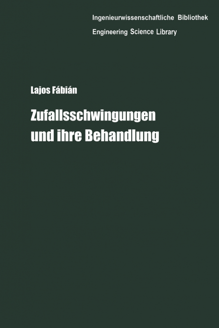 Zufallsschwingungen und ihre Behandlung