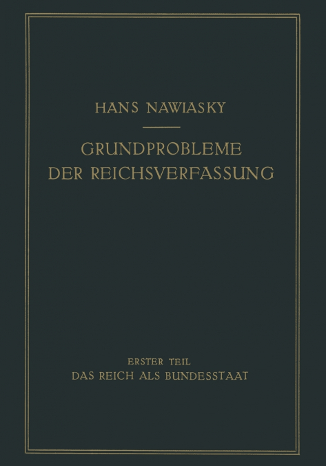 Grundprobleme der Reichsverfassung