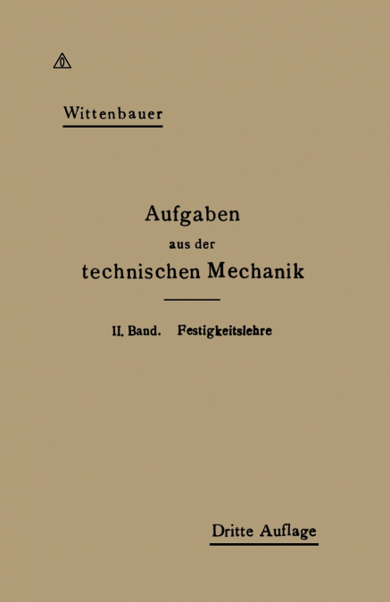 Aufgaben Aus Der Technischen Mechanik