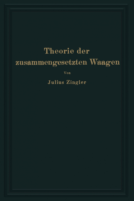 Theorie der zusammengesetzten Waagen