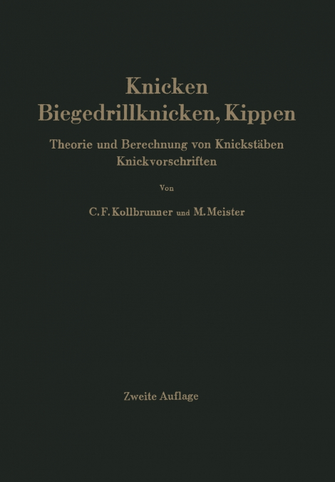Knicken, Biegedrillknicken, Kippen