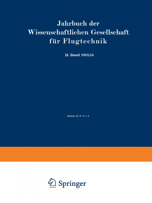Jahrbuch Der Wissenschaftlichen Gesellschaft Fur Flugtechnik