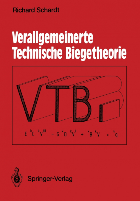 Verallgemeinerte Technische Biegetheorie