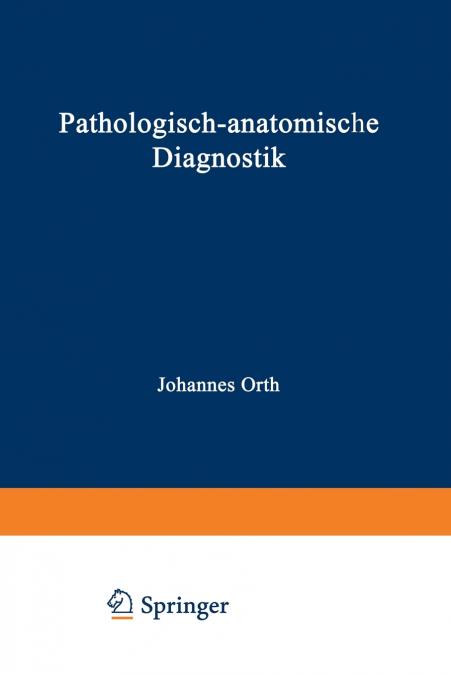 Pathologisch-anatomische Diagnostik