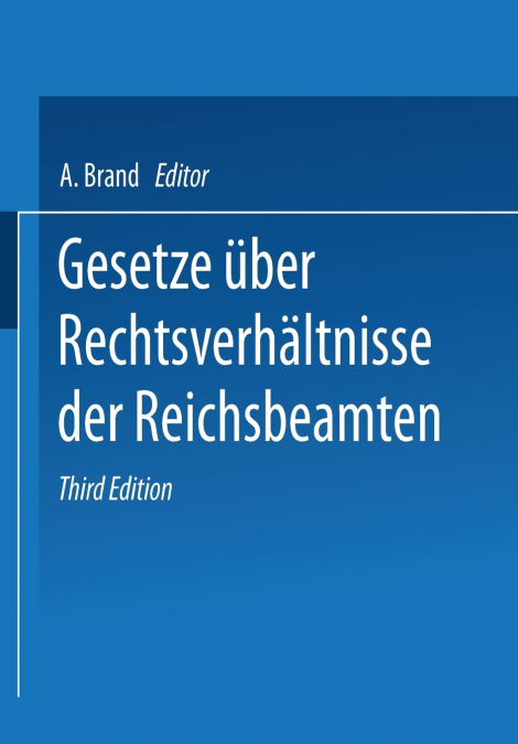 Gesetze Uber Die Rechtsverhaltnisse Der Reichsbeamten
