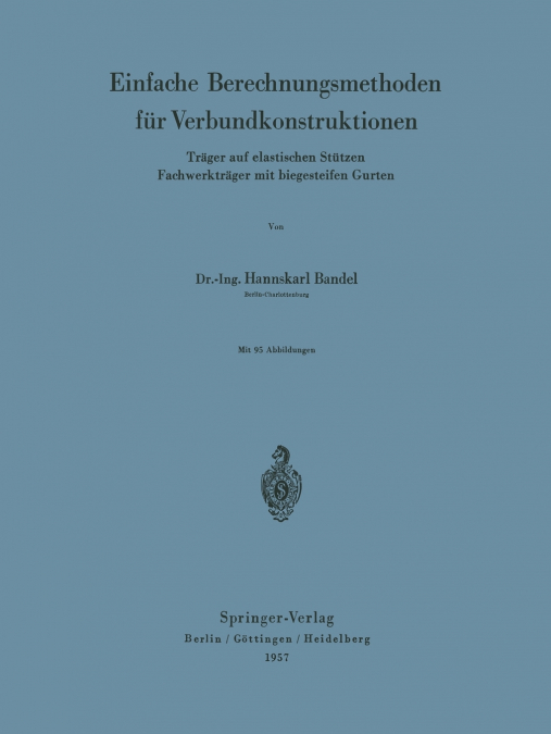 Einfache Berechnungsmethoden für Verbundkonstruktionen