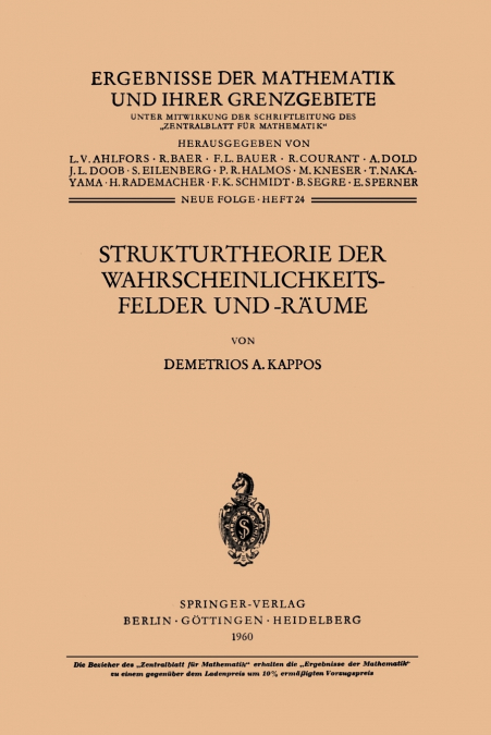Strukturtheorie der Wahrscheinlichkeitsfelder und -Räume