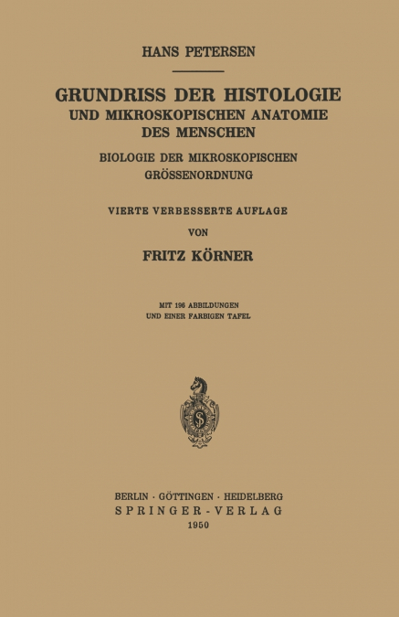 Grundriss Der Histologie Und Mikroskopischen Anatomie Des Menschen