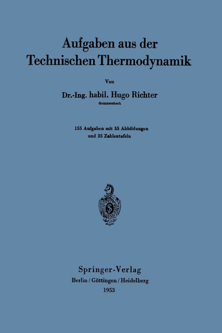 Aufgaben aus der Technischen Thermodynamik