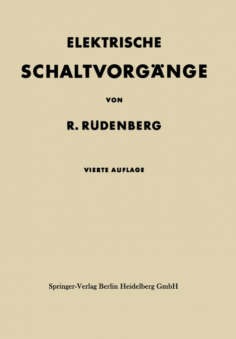Elektrische Schaltvorgänge in geschlossenen Stromkreisen von Starkstromanlagen
