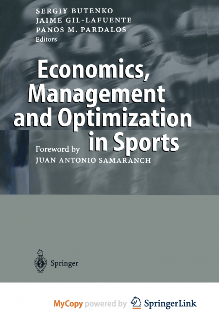 Economics, Management and Optimization in Sports