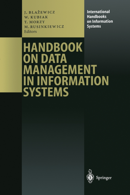 Handbook on Data Management in Information Systems