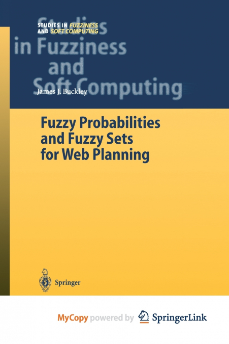 Fuzzy Probabilities and Fuzzy Sets for Web Planning