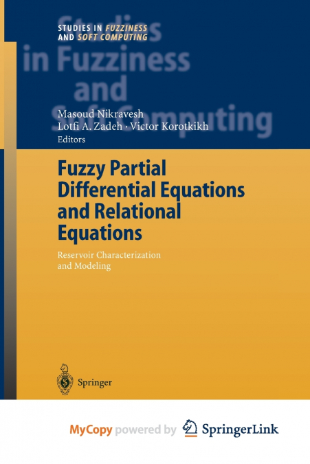 Fuzzy Partial Differential Equations and Relational Equations