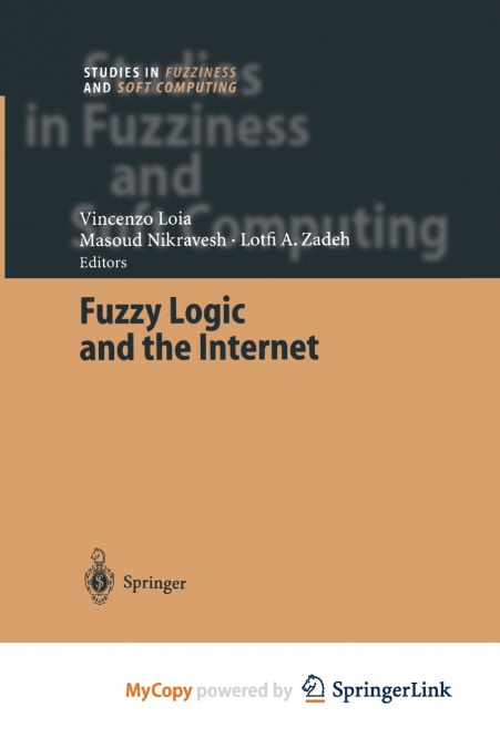 Fuzzy Logic and the Internet
