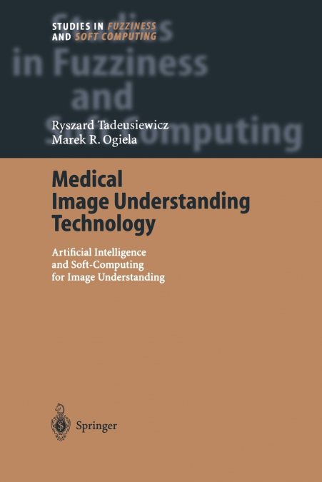 Medical Image Understanding Technology
