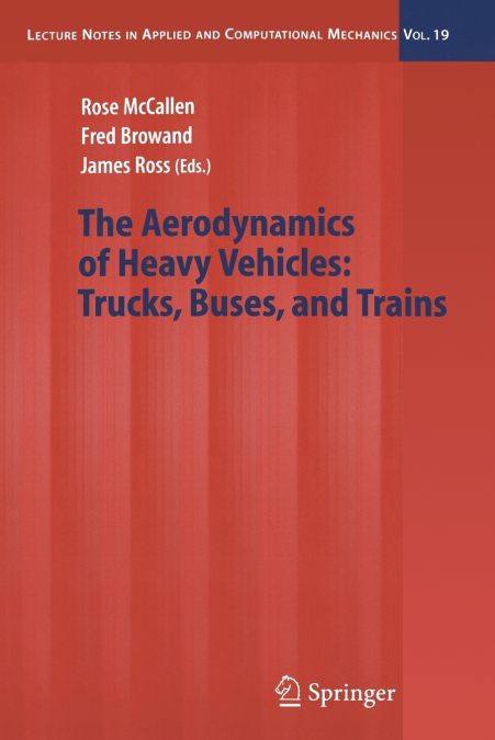 The Aerodynamics of Heavy Vehicles
