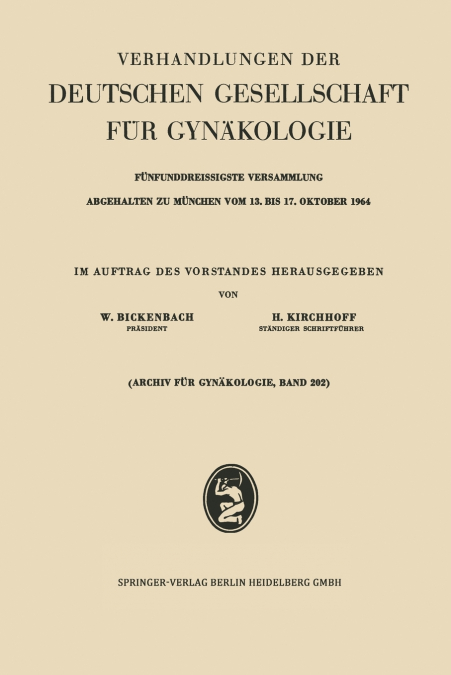Verhandlungen Der Deutschen Gesellschaft Fur Gynakologie