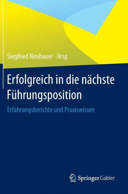Erfolgreich in die nächste Führungsposition