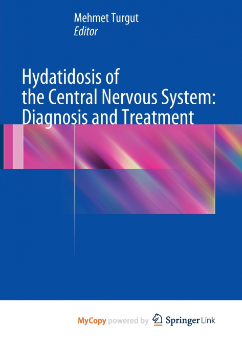Hydatidosis of the Central Nervous System