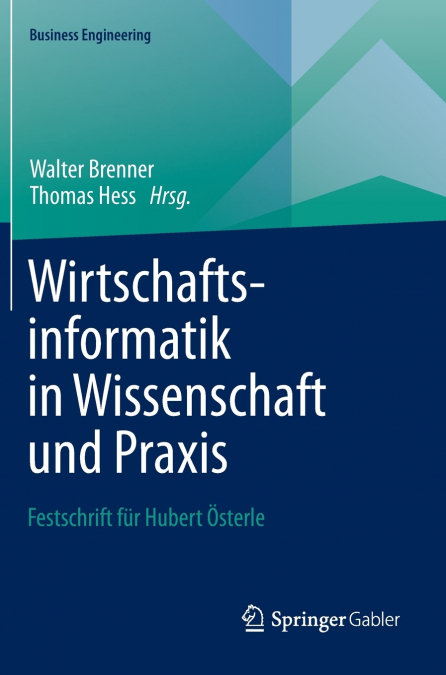 Wirtschaftsinformatik in Wissenschaft und Praxis