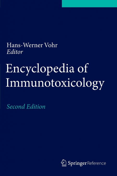 Encyclopedia of Immunotoxicology