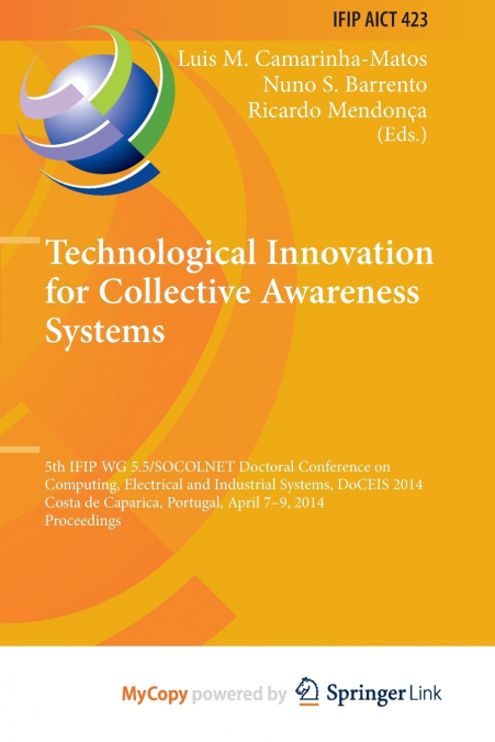 Technological Innovation for Collective Awareness Systems