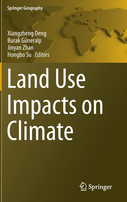 Land Use Impacts on Climate