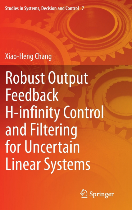Robust Output Feedback H-infinity Control and Filtering for Uncertain Linear Systems