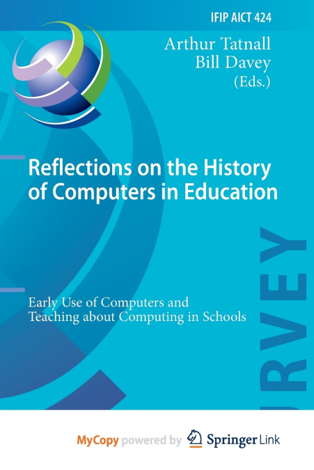 Reflections on the History of Computers in Education