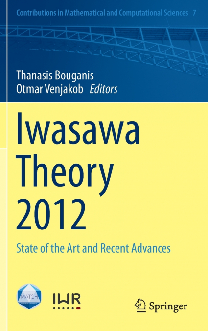 Iwasawa Theory 2012